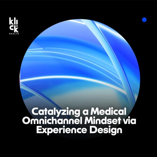 Catalyzing a Medical Omnichannel Mindset via Experience Design_SSQUARE LINKEDIN PAID_04